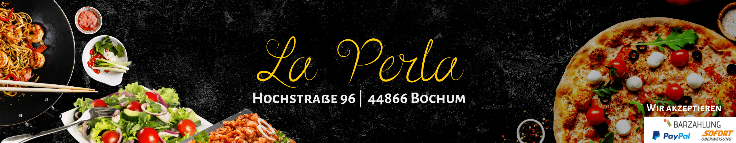 Pizzeria La Perla – Hochstrasse 96 – 44866 Bochum